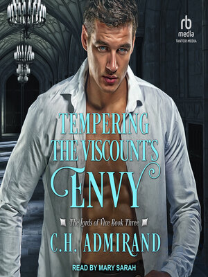 cover image of Tempering the Viscount's Envy